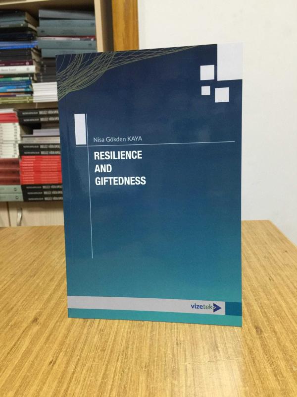Resilience and Giftedness - Nisa Gökden Kaya