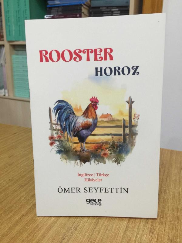 Rooster / Horoz - Ömer Seyfettin (İngilizce)