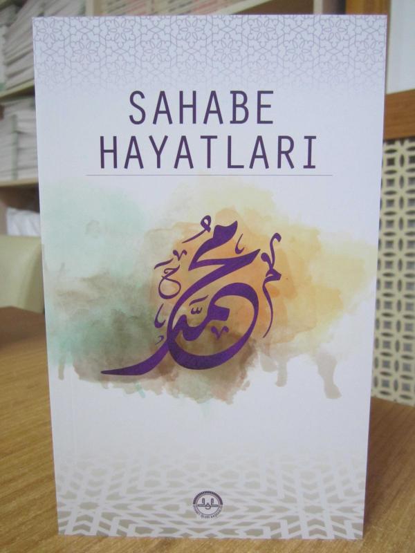 Sahabe Hayatları / Diyanet İşleri Başkanlığı Yayınları