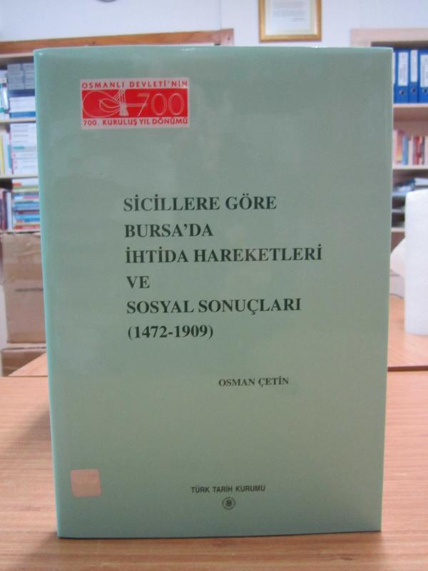 Sicillere Göre Bursa'da İhtida Hareketleri ve Sosyal Sonuçları (1472-1909)
