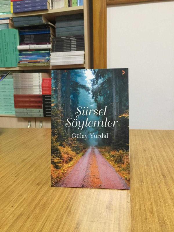 Şiirsel Söylemler - Gülay Yurdal