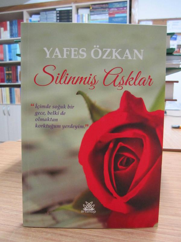 Silinmiş Aşklar - Yafes Özkan