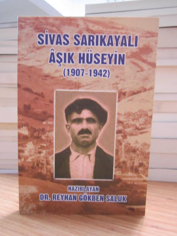 Sivas Sarıkayalı Aşık Hüseyin (1907-1942)