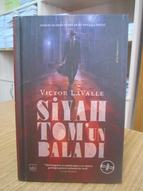 Siyah Tom'un Baladı [Ciltli]