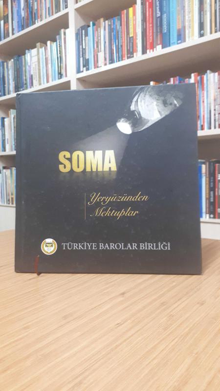 Soma Yeryüzünden Mektuplar