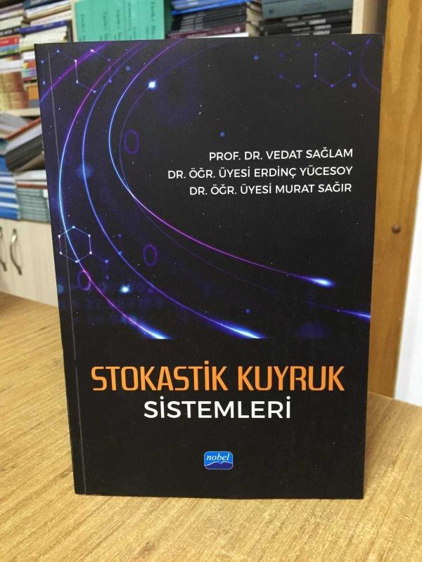 Stokastik Kuyruk Sistemleri