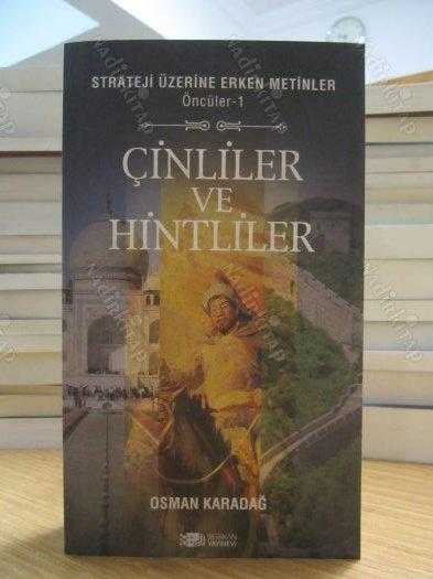 Strateji Üzerine Erken Metinler Öncüler - 1 - Çinliler ve Hintliler
