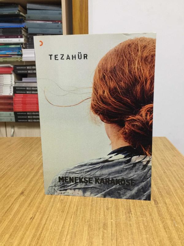 Tezahür - Menekşe Karaköse