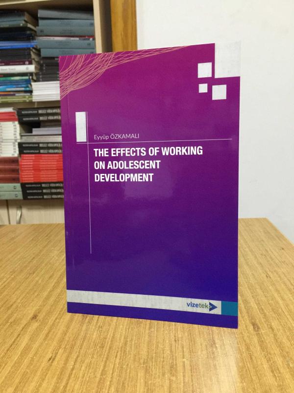 The Effects of Working on Adolescent Development