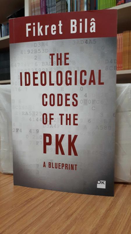 The Ideological Codes of The PKK - A Blueprint