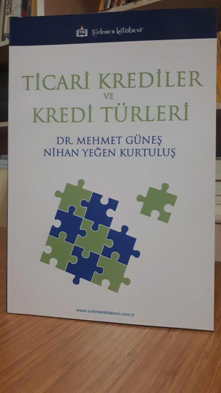 Ticari Krediler ve Kredi Türleri