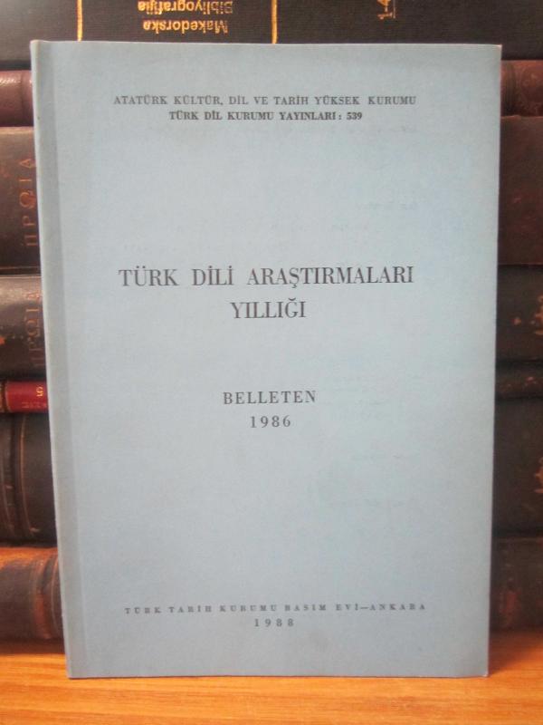 Türk Dili Araştırmaları Yıllığı BELLETEN 1986
