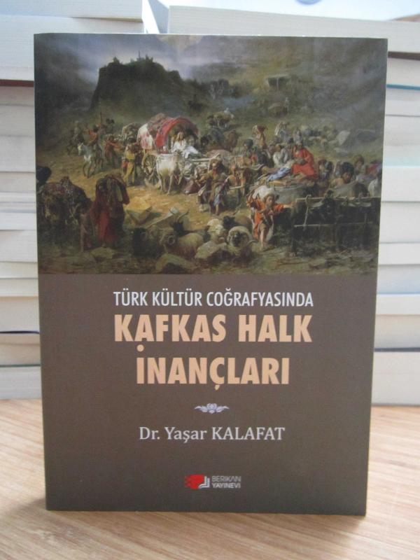Türk Kültür Coğrafyasında Kafkas Halk İnançları