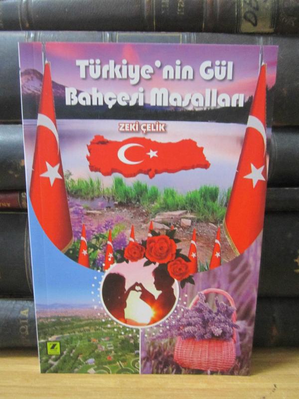 Türkiye'nin Gül Bahçesi Masalları