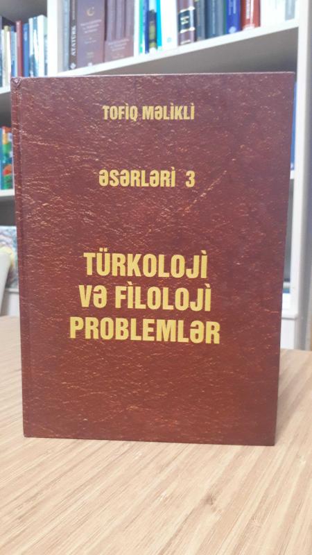 Türkoloji ve Filoloji Problemler