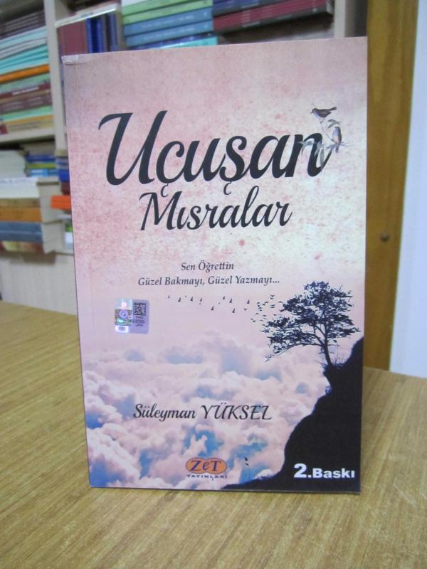 Uçuşan Mısralar - Süleyman Yüksel [2.Baskı]