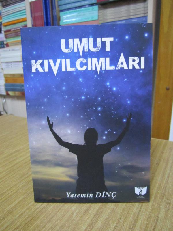 Umut Kıvılcımları - Yasemin Dinç