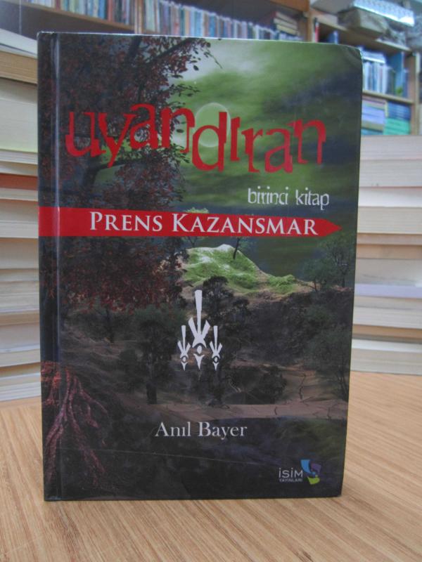 Uyandıran Birinci Kitap - Prens Kazansmar
