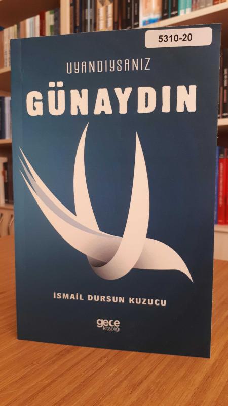 Uyandıysanız Günaydın