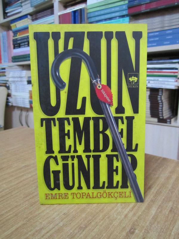 Uzun Tembel Günler - Emre Topalgökçeli