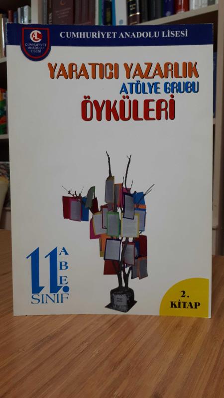 Yaratıcı Yazarlık Atölye Grubu Öyküleri