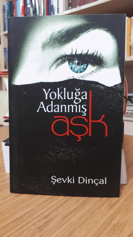 Yokluğuna Adanmış Aşk