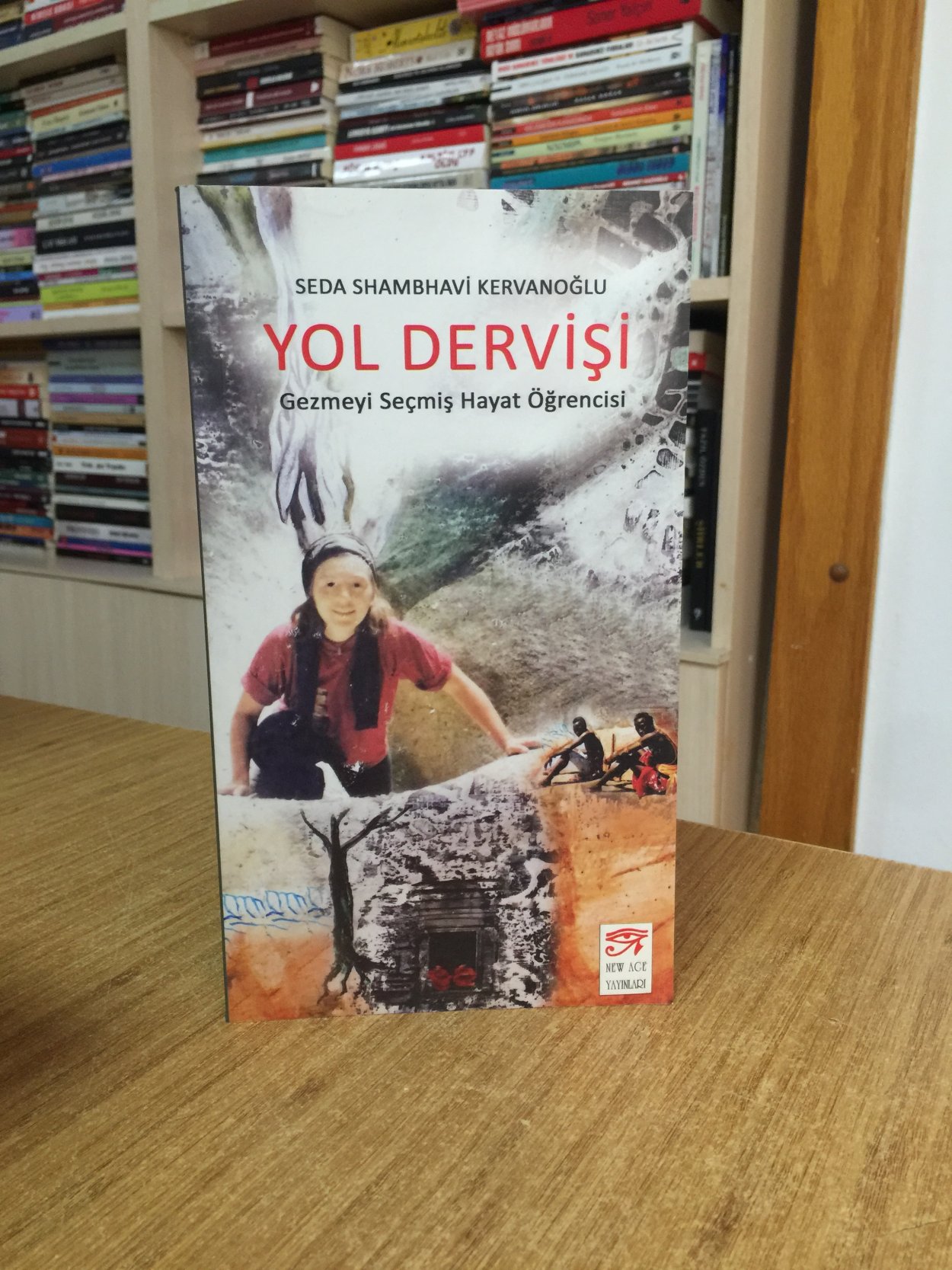 Yol Dervişi Gezmeyi Seçmiş Hayat Öğrencisi - Seda Shambhavi Kervanoğlu