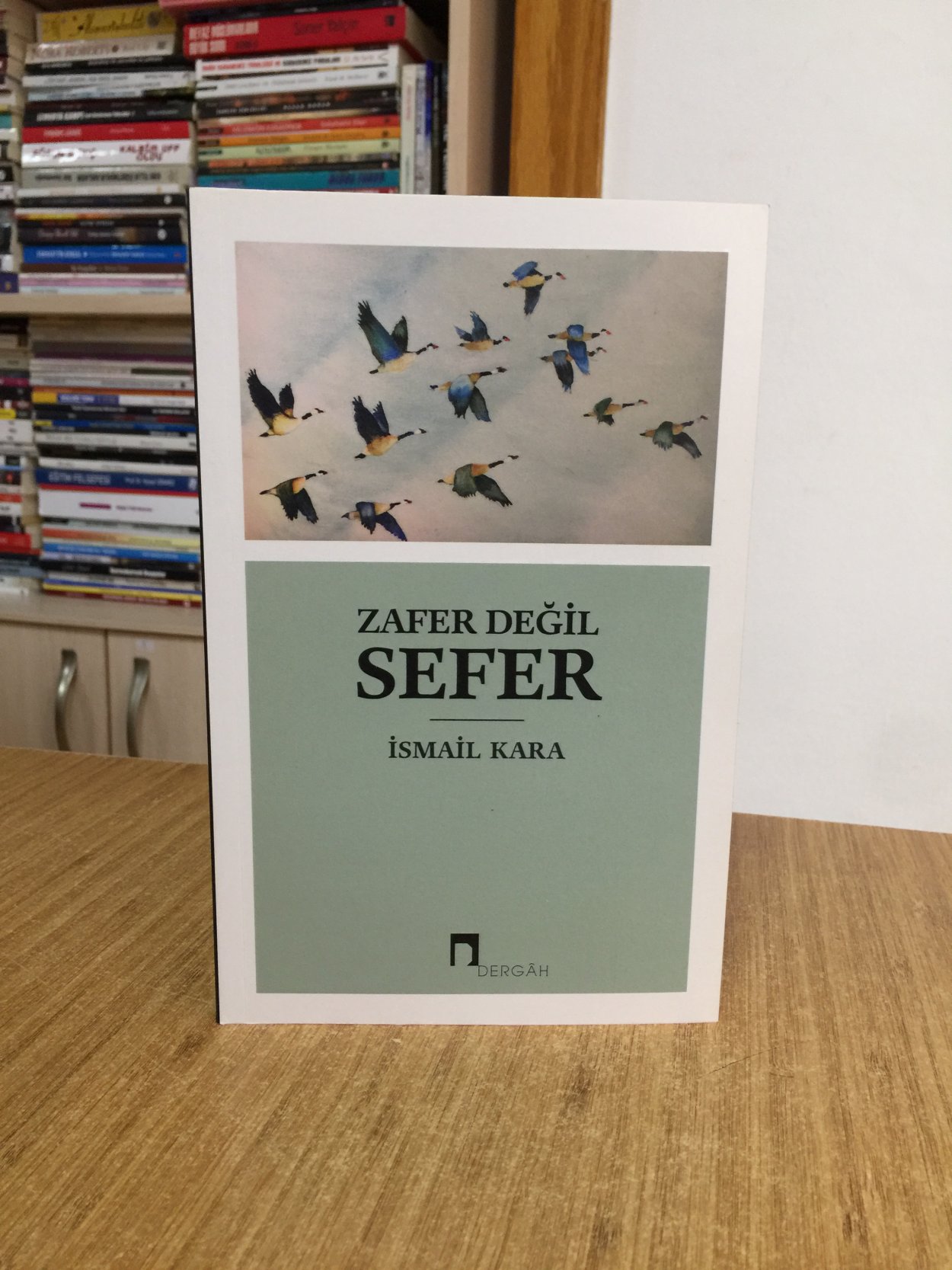 Zafer Değil Sefer - İsmail Kara